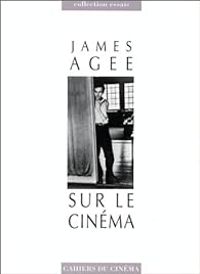 James Agee - Sur le cinéma