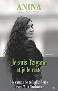 Couverture du livre Je suis Tzigane et je le reste - Frederic Veille - Anina 