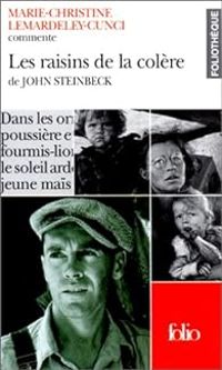 Marie Christine Lemardeley Cunci - Les raisins de la colere de john steinbeck 