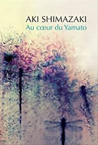 Couverture du livre Au coeur du Yamato  - Aki Shimazaki