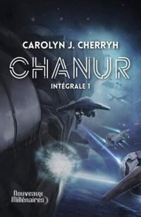 Carolyn J Cherryh - Chanur - Intégrale