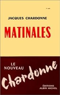 Couverture du livre Matinales - Jacques Chardonne