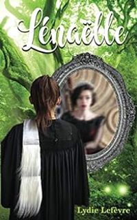 Couverture du livre Lénaëlle - Lydie Lefevre