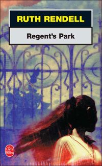 Ruth Rendell - Regent's Park