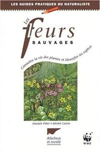 Alastair Hugh Fitter - Michel Cuisin - Les Fleurs sauvages