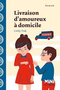 Couverture du livre Livraison d'amoureux à domicile - Cathy Ytak