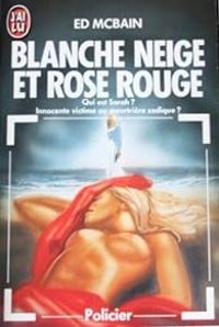 Couverture du livre Blanche neige et rose rouge - Ed Mcbain