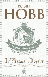 Couverture du livre Le prophète blanc - Robin Hobb