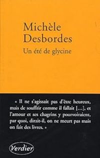 Michele Desbordes - Un été de glycine