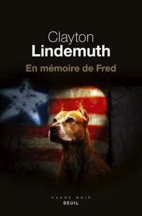 Clayton Lindemuth - En mémoire de Fred
