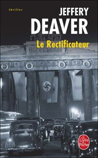 Couverture du livre Le Rectificateur - Jeffery Deaver