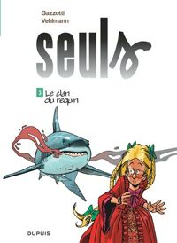 Vehlmann Fabien - Gazzotti(Illustrations) - Le clan du requin