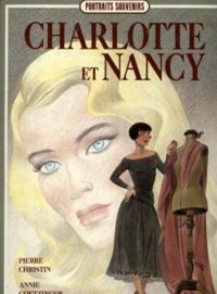 Couverture du livre Charlotte et Nancy - Annie Goetzinger