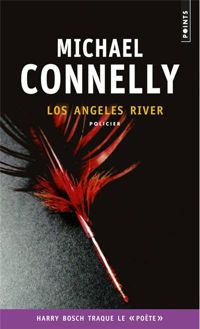 Michael Connelly - Los Angeles River