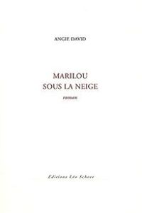 Couverture du livre Marilou sous la neige - Angie David