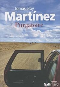 Tomas Eloy Martinez - Purgatoire