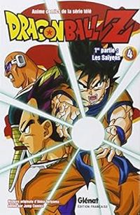 Couverture du livre Dragon Ball Z - Cycle 1 - Akira Toriyama