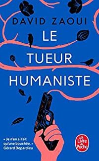 David Zaoui - Le tueur humaniste