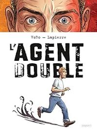 Couverture du livre L'agent double - Voro 