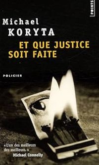 Couverture du livre Et que justice soit faite - Michael Koryta