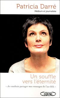 Patricia Darré - Youssef El Mabsout - Un souffle vers l'éternité 