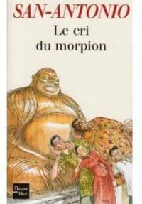 Frederic Dard - Le cri du morpion