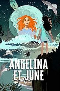 Couverture du livre Angelina et June - Yves Marie Clement