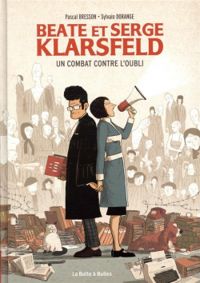 Couverture du livre Beate et Serge Klarsfeld  - Sylvain Dorange