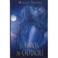 Maggie Shayne - Les fiancés du crépuscule