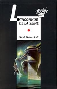 Couverture du livre L'inconnu de la seine - Sarah Cohen Scali