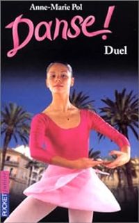 Couverture du livre Duel - Anne Marie Pol