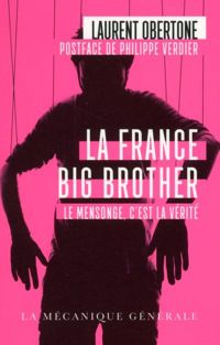 Couverture du livre La France Big Brother - Laurent Obertone