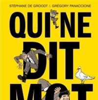 Couverture du livre Qui ne dit mot - Gregory Panaccione - Stephane De Groodt