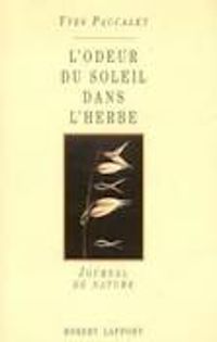 Yves Paccalet - L'odeur du soleil dans l'herbe