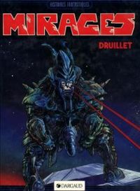 Couverture du livre Mirages - Philippe Druillet