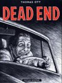 Couverture du livre Dead end - Thomas Ott