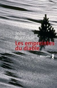 John Burnside - Les empreintes du diable