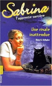 Diana G Gallagher - Une rivale inattendue