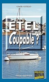 Couverture du livre Étel coupable ? - Gisele Guillo