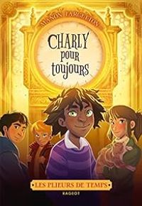 Couverture du livre Charly pour toujours - Manon Fargetton