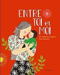 Couverture du livre Entre toi et moi - Catherine Gueguen