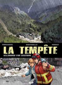 Couverture du livre La Tempête Alex, chronique d’une catastrophe - Cedric Fernandez