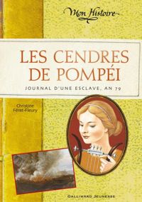 Couverture du livre Les cendres de Pompéi - Christine Feret Fleury