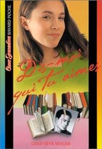 Couverture du livre Dis-moi qui tu aimes - Genevieve Senger