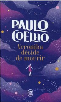 Couverture du livre Véronika décide de mourir - Paulo Coelho