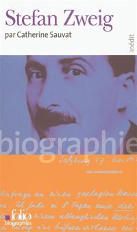 Catherine Sauvat - Stefan Zweig