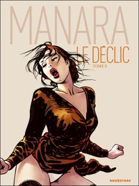 Milo Manara - Le Déclic