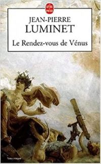 Jean Pierre Luminet - Le rendez-vous de Vénus