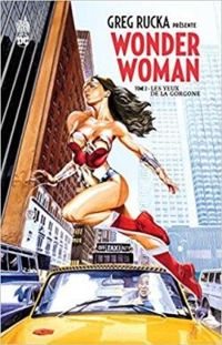 Greg Rucka - Wonder woman