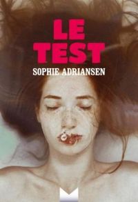 Sophie Adriansen - Le Test